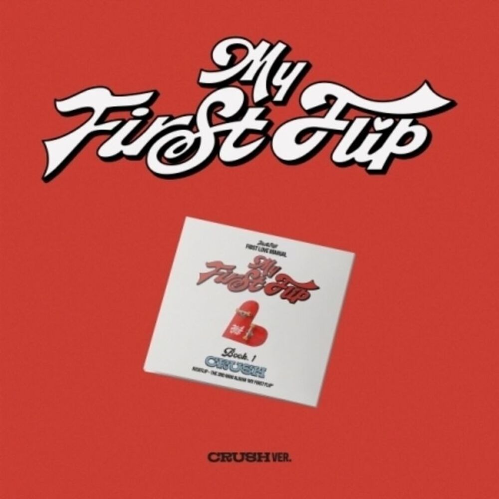 Kickflip - My First Flip - Crush Version  CD